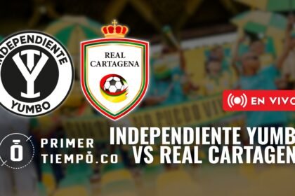 Partido Independiente Yumbo vs Real Cartagena, por la fecha 3 del Torneo Betplay Dimayor I 2026, en vivo y en directo online.