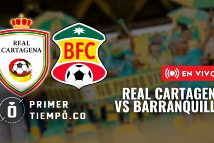 Partido Real Cartagena vs Barranquilla FC, por la fecha 6 cuadrangulares del Torneo Betplay Dimayor I 2026, en vivo y en directo online.
