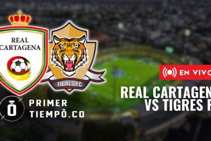 Partido Real Cartagena vs Tigres FC, fecha 7 del Torneo Betplay Dimayor II 2026 en vivo y en directo online.