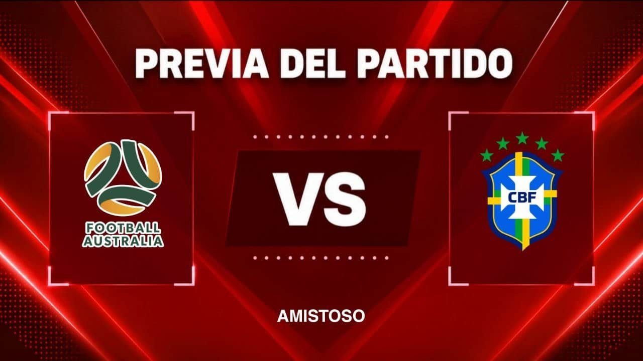 Australia recibe a Brasil en amistoso internacional